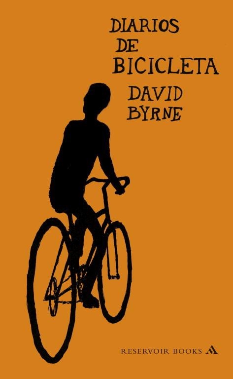 DIARIOS DE BICICLETA | 9788439723271 | BYRNE, DAVID | Llibreria Aqualata | Comprar libros en catalán y castellano online | Comprar libros Igualada