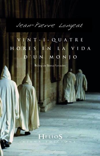 VINT-I-QUATRE HORES DE LA VIDA D'UN MONJO | 9788483305560 | LANGEAT, JEAN PIERRE | Llibreria Aqualata | Comprar llibres en català i castellà online | Comprar llibres Igualada