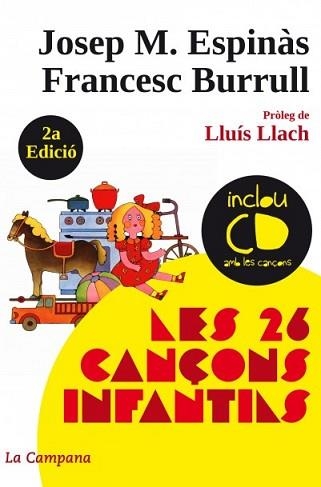 26 CANÇONS INFANTILS, LES | 9788496735538 | ESPINAS, JOSEP M. / BURRULL, FRANCESC | Llibreria Aqualata | Comprar llibres en català i castellà online | Comprar llibres Igualada