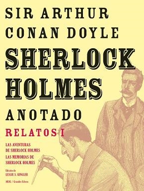 SHERLOCK HOLMES ANOTADO RELATOS I | 9788446025443 | CONAN DOYLE, ARTHUR | Llibreria Aqualata | Comprar libros en catalán y castellano online | Comprar libros Igualada