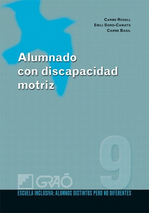 ALUMNADO CON DISCAPACIDAD MOTRIZ | 9788478279852 | ROSELL, CARME | Llibreria Aqualata | Comprar llibres en català i castellà online | Comprar llibres Igualada