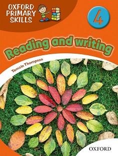 OXFORD PRIMARY SKILLS 4 READING ADN WRITING | 9780194674065 | VARIOS AUTORES | Llibreria Aqualata | Comprar llibres en català i castellà online | Comprar llibres Igualada