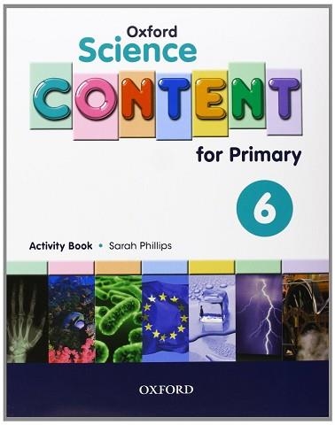 SCIENCE CONTENT 6 ACTIVITY BOOK | 9780194637251 | VARIOS AUTORES | Llibreria Aqualata | Comprar llibres en català i castellà online | Comprar llibres Igualada