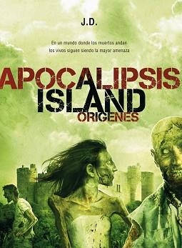 APOCALIPSIS ISLAND ORIGENES | 9788493814335 | J.D. | Llibreria Aqualata | Comprar llibres en català i castellà online | Comprar llibres Igualada