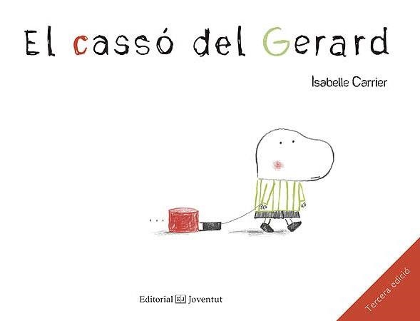 CASSO DEL GERARD, EL | 9788426137821 | CARRIER, ISABELLE | Llibreria Aqualata | Comprar llibres en català i castellà online | Comprar llibres Igualada