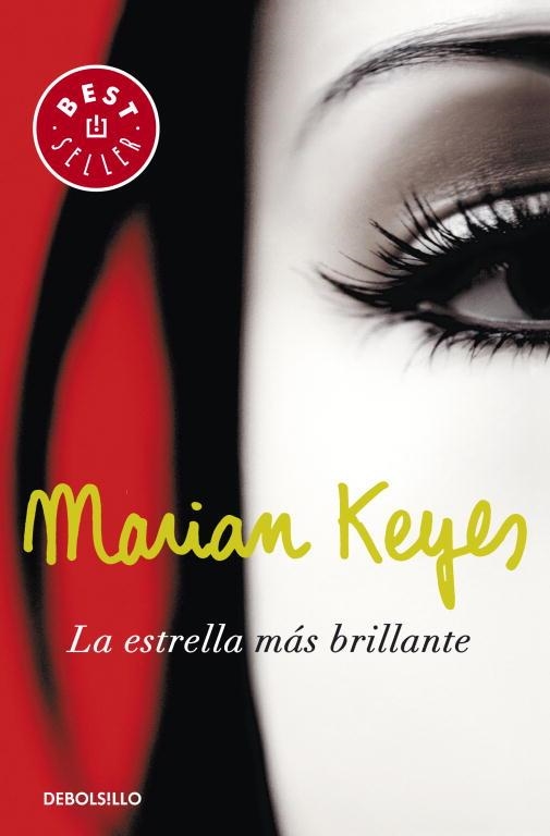 ESTRELLA MAS BRILLANTE, LA (BEST SELLER 425/11) | 9788499086958 | KEYES, MARIAN | Llibreria Aqualata | Comprar libros en catalán y castellano online | Comprar libros Igualada