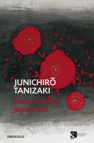 SIETE CUENTOS JAPONESES (CONTEMPORANEA) | 9788499086712 | TANIZAKI, JUNICHIRO | Llibreria Aqualata | Comprar llibres en català i castellà online | Comprar llibres Igualada