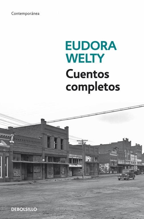 CUENTOS COMPLETOS (CONTEMPORANEA) | 9788499087184 | WELTY, EUDORA | Llibreria Aqualata | Comprar llibres en català i castellà online | Comprar llibres Igualada