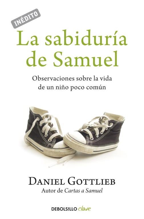 SABIDURIA DE SAMUEL, LA (DEBOLSILLO CLAVE) | 9788499087221 | GOTTLIEB, DANIEL | Llibreria Aqualata | Comprar llibres en català i castellà online | Comprar llibres Igualada