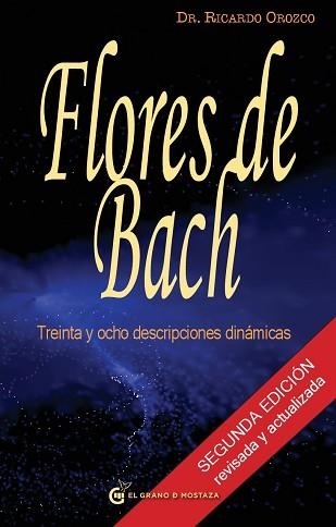 FLORES DE BACH. 38 DESCRIPCIONES DINAMICAS | 9788493727468 | OROZCO, RICARDO | Llibreria Aqualata | Comprar llibres en català i castellà online | Comprar llibres Igualada