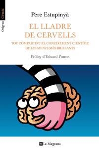 LLADRE DE CERVELLS | 9788482649658 | ESTUPINYA, PERE | Llibreria Aqualata | Comprar llibres en català i castellà online | Comprar llibres Igualada