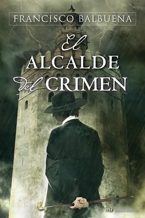 ALCALDE DEL CRIMEN, EL | 9788427037007 | BALBUENA, FRANCISCO | Llibreria Aqualata | Comprar libros en catalán y castellano online | Comprar libros Igualada