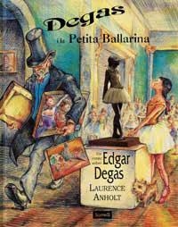 DEGAS I LA PETITA BALLARINA | 9788495040862 | ANHOLT, LAURENCE | Llibreria Aqualata | Comprar llibres en català i castellà online | Comprar llibres Igualada