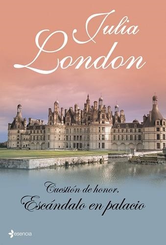 ESCANDALO EN PALACIO (CUESTION DE HONOR III) - ESENCIA | 9788408098669 | LONDON, JULIA | Llibreria Aqualata | Comprar llibres en català i castellà online | Comprar llibres Igualada