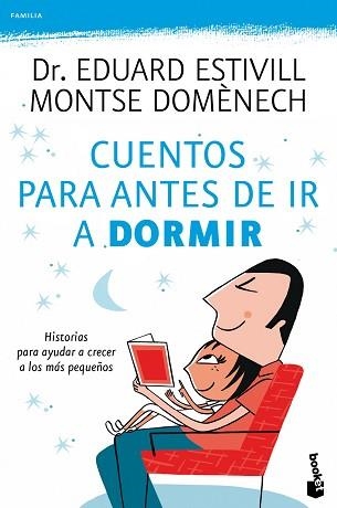 CUENTOS PARA ANTES DE IR A DORMIR (BOOKET PRACTICOS) | 9788408099789 | ESTIVILL, EDUARD / DOMENECH, MONTSE | Llibreria Aqualata | Comprar llibres en català i castellà online | Comprar llibres Igualada