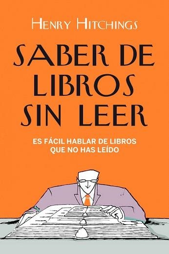 SABER DE LIBROS SIN LEER | 9788408098720 | HITCHINGS, HENRY | Llibreria Aqualata | Comprar llibres en català i castellà online | Comprar llibres Igualada