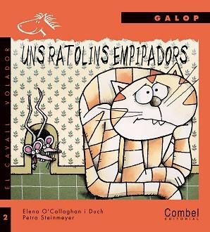 UNS RATOLINS EMPIPADORS (CAVALL VOLADOR GALOP) | 9788478644346 | O'CALLAGHAN, ELENA | Llibreria Aqualata | Comprar llibres en català i castellà online | Comprar llibres Igualada