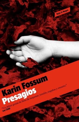 PRESAGIOS (ROJA & NEGRA) | 9788439723431 | FOSSUM, KARIN | Llibreria Aqualata | Comprar libros en catalán y castellano online | Comprar libros Igualada