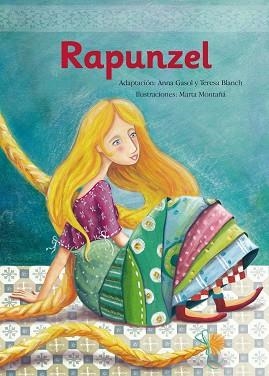 RAPUNZEL (ALBUM IL·LUSTRAT) | 9788448831516 | GASOL, ANNA / BLANCH, TERESA / MONTAÑA, MARTA | Llibreria Aqualata | Comprar llibres en català i castellà online | Comprar llibres Igualada