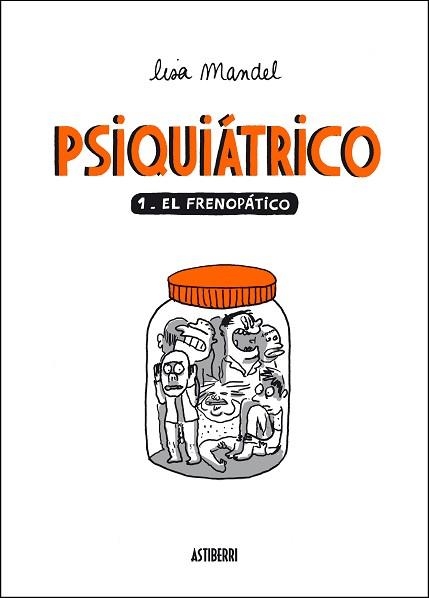 PSIQUIATRICO 1. EL FRENOPATICO | 9788492769971 | MANDEL, LISA | Llibreria Aqualata | Comprar llibres en català i castellà online | Comprar llibres Igualada