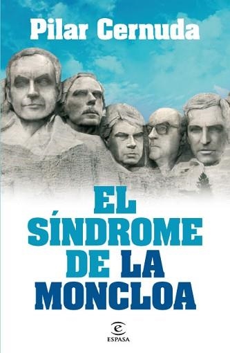 SINDROME DE LA MONCLOA, EL | 9788467035957 | CERNUDA, PILAR | Llibreria Aqualata | Comprar llibres en català i castellà online | Comprar llibres Igualada