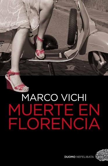 MUERTE EN FLORENCIA | 9788492723812 | VICHI, MARCO | Llibreria Aqualata | Comprar llibres en català i castellà online | Comprar llibres Igualada