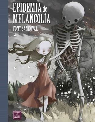 EPIDEMIA DE MELANCOLIA | 9788478339280 | SANDOVAL, TONY | Llibreria Aqualata | Comprar llibres en català i castellà online | Comprar llibres Igualada