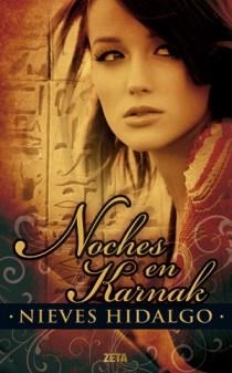 NOCHES DE KARNAK (ROMANTICA ZETA TAPA DURA) | 9788498724608 | HIDALGO, NIEVES | Llibreria Aqualata | Comprar llibres en català i castellà online | Comprar llibres Igualada