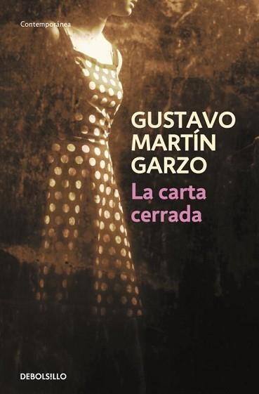 CARTA CERRADA, LA (CONTEMPORANEA) | 9788499087887 | MARTIN GARZO, GUSTAVO | Llibreria Aqualata | Comprar libros en catalán y castellano online | Comprar libros Igualada