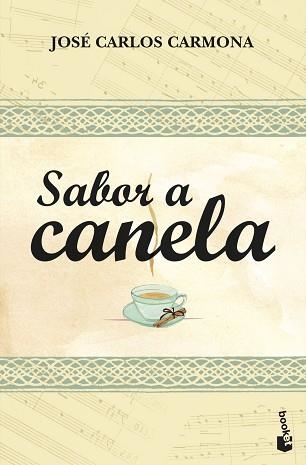 SABOR A CANELA (BOOKET 2336) | 9788408099406 | CARMONA, JOSE CARLOS | Llibreria Aqualata | Comprar llibres en català i castellà online | Comprar llibres Igualada