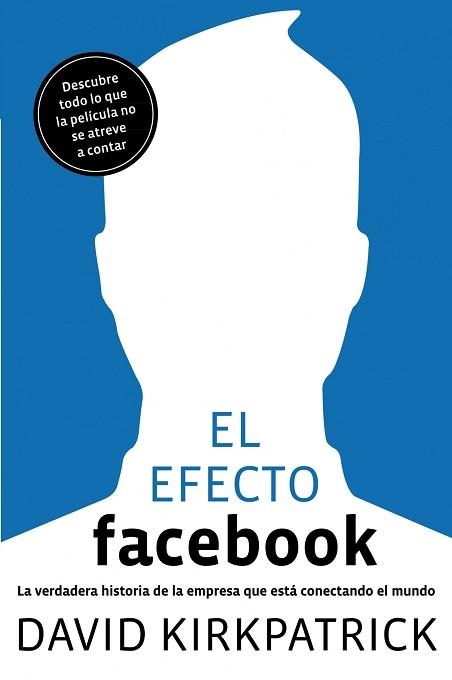 EFECTO FACEBOOK, EL | 9788498750911 | KIRKPATRICK, DAVID | Llibreria Aqualata | Comprar libros en catalán y castellano online | Comprar libros Igualada