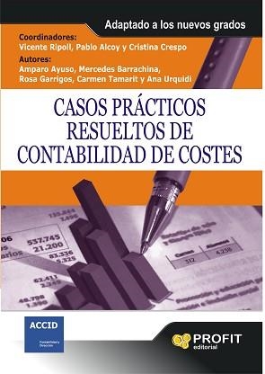 CASOS PRACTICOS RESUELTOS DE CONTABILIDAD DE COSTES | 9788492956258 | AA.VV. | Llibreria Aqualata | Comprar llibres en català i castellà online | Comprar llibres Igualada