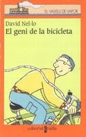 GENI DE LA BICICLETA, EL (V.V. TARONGA 114) | 9788466100809 | NEL.LO, DAVID | Llibreria Aqualata | Comprar llibres en català i castellà online | Comprar llibres Igualada