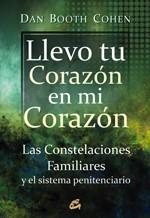 LLEVO TU CORAZON EN MI CORAZON. LAS CONSTELACIONES FAMILARES | 9788484453413 | COHEN, DAN BOOTH | Llibreria Aqualata | Comprar llibres en català i castellà online | Comprar llibres Igualada