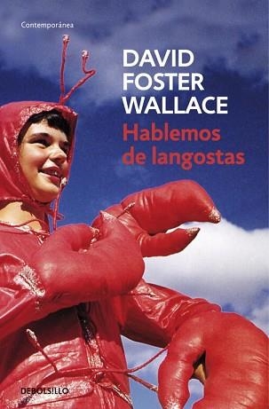 HABLEMOS DE LANGOSTAS (CONTEMPORANEA) | 9788484506881 | WALLACE, DAVID FOSTER | Llibreria Aqualata | Comprar llibres en català i castellà online | Comprar llibres Igualada