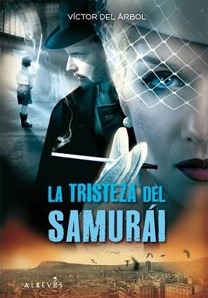 TRISTEZA DEL SAMURAI, LA | 9788415098027 | DEL ARBOL, VICTOR | Llibreria Aqualata | Comprar llibres en català i castellà online | Comprar llibres Igualada