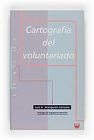 CARTOGRAFIA DEL VOLUNTARIO (EDUCAR) | 9788428816540 | ARANGUREN GONZALO, LUIS | Llibreria Aqualata | Comprar llibres en català i castellà online | Comprar llibres Igualada