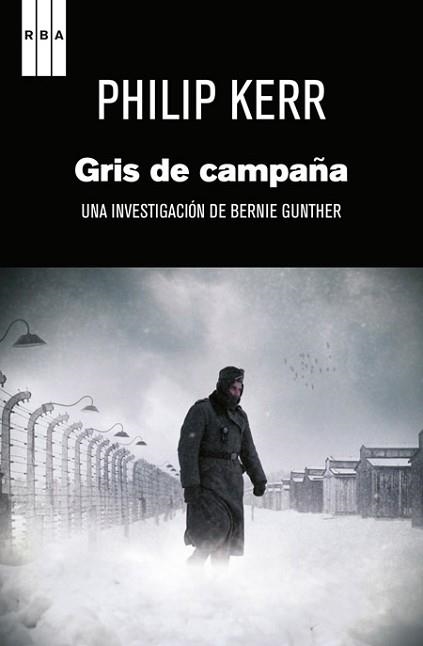 GRIS DE CAMPAÑA (SERIE NEGRA 92) | 9788498679274 | KERR, PHILIP | Llibreria Aqualata | Comprar llibres en català i castellà online | Comprar llibres Igualada