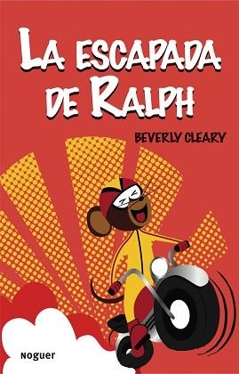 ESCAPADA DE RALPH, LA | 9788427901179 | CLEARY, BEVERLY | Llibreria Aqualata | Comprar llibres en català i castellà online | Comprar llibres Igualada