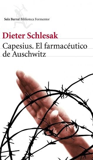 CAPESIUS, EL FARMACEUTICO DE AUSCHWITZ | 9788432228827 | SCHLESAK, DIETER | Llibreria Aqualata | Comprar llibres en català i castellà online | Comprar llibres Igualada