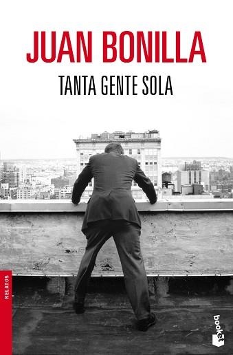 TANTA GENTE SOLA (BOOKET 2343) | 9788432250958 | BONILLA, JUAN | Llibreria Aqualata | Comprar llibres en català i castellà online | Comprar llibres Igualada