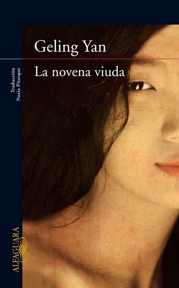 NOVENA VIUDA, LA | 9788420406367 | YAN, GELING | Llibreria Aqualata | Comprar libros en catalán y castellano online | Comprar libros Igualada