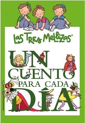 UN CUENTO PARA CADA DIA (LAS TRES MELLIZAS) | 9788448831523 | CAPDEVILA, ROSER | Llibreria Aqualata | Comprar llibres en català i castellà online | Comprar llibres Igualada