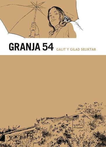 GRANJA 54 | 9788492769964 | SELIKTAR, GALIT / SELIKTAR, GILAD | Llibreria Aqualata | Comprar llibres en català i castellà online | Comprar llibres Igualada