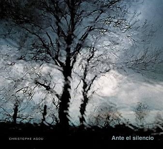 ANTE EL SILENCIO | 9788497857185 | AGOU, CHRISTOPHE | Llibreria Aqualata | Comprar llibres en català i castellà online | Comprar llibres Igualada