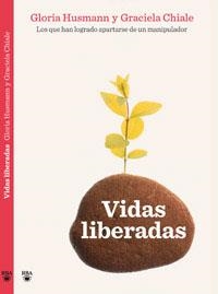 VIDAS LIBERADAS | 9788492981410 | HUSMANN, GLORIA / CHIALE, GRACIELA | Llibreria Aqualata | Comprar llibres en català i castellà online | Comprar llibres Igualada