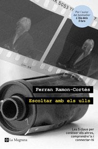 ESCOLTAR AMB ELS ULLS | 9788482649535 | RAMON-CORTES, FERRAN | Llibreria Aqualata | Comprar llibres en català i castellà online | Comprar llibres Igualada