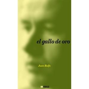 GALLO DE ORO, EL | 9788492480180 | RULFO, JUAN | Llibreria Aqualata | Comprar llibres en català i castellà online | Comprar llibres Igualada