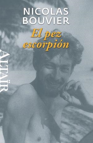 PEZ ESCORPION, EL | 9788493755546 | BOUVIER, NICOLAS | Llibreria Aqualata | Comprar llibres en català i castellà online | Comprar llibres Igualada