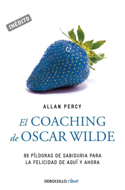 COACHING DE OSCAR WILDE, EL (DEBOLSILLO CLAVE) | 9788499083124 | PERCY, ALLAN | Llibreria Aqualata | Comprar llibres en català i castellà online | Comprar llibres Igualada